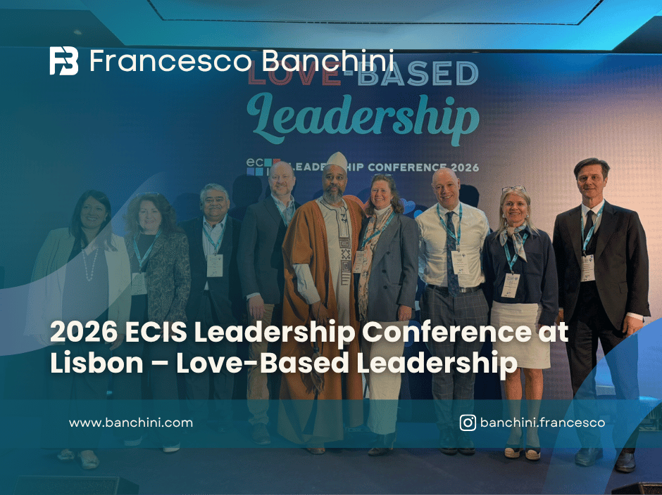 2026 ECIS Leadership Conference at Lisbon – Love-Based Leadership